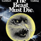 The Beast Must Die [Slipcover]