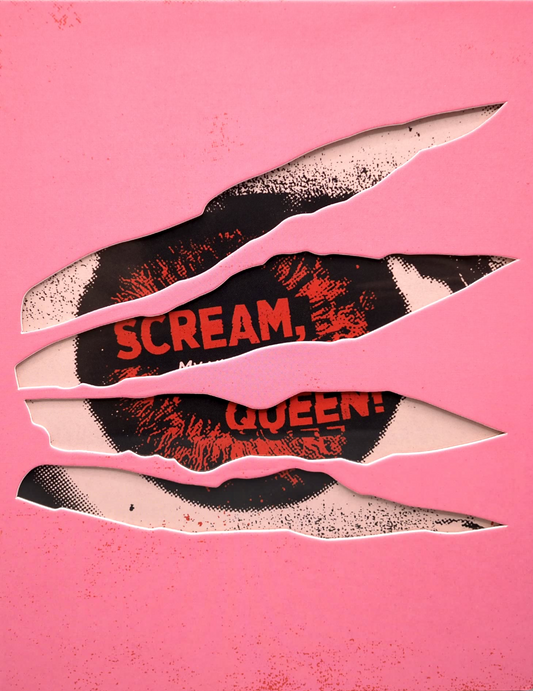 Scream, Queen! [Die-cut slipcover]